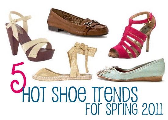 5 Hot Shoe Trends for Spring 2011