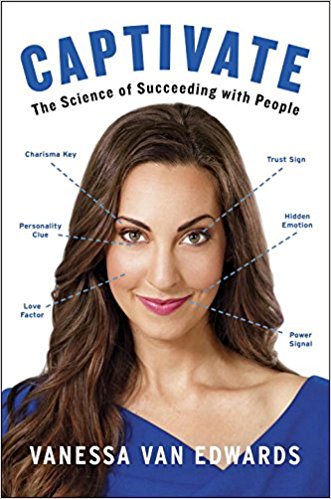 Captivate the science of succeeding with people book cover