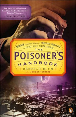 Best books for college students: The Poisoner's Handbook