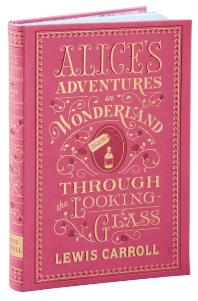 Alice's Adventures in Wonderland and Through the Looking Glass book cover
