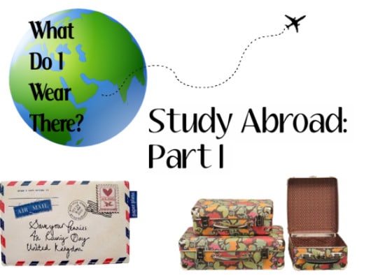 What do I wear there? Study abroad