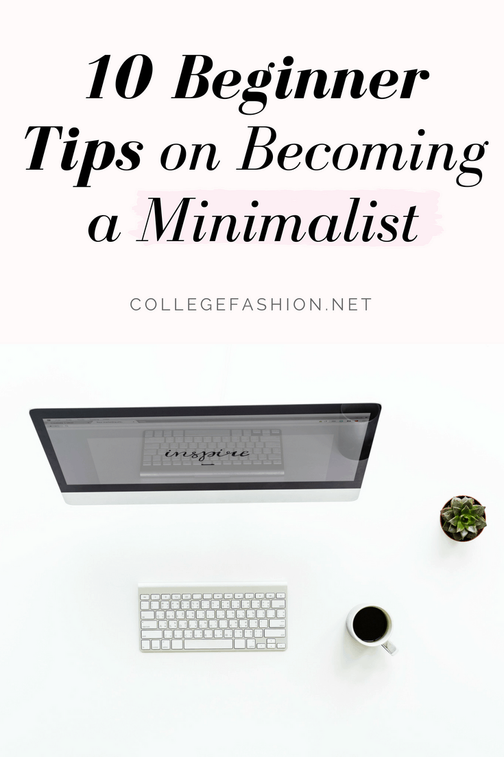 10 beginner tips on becoming a minimalist