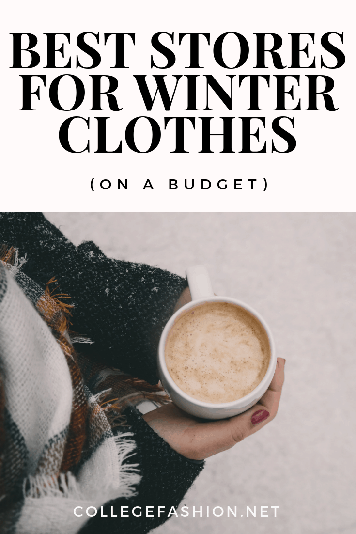 Best stores for winter clothes on a budget -- where to shop for warm winter clothes that don't cost a lot