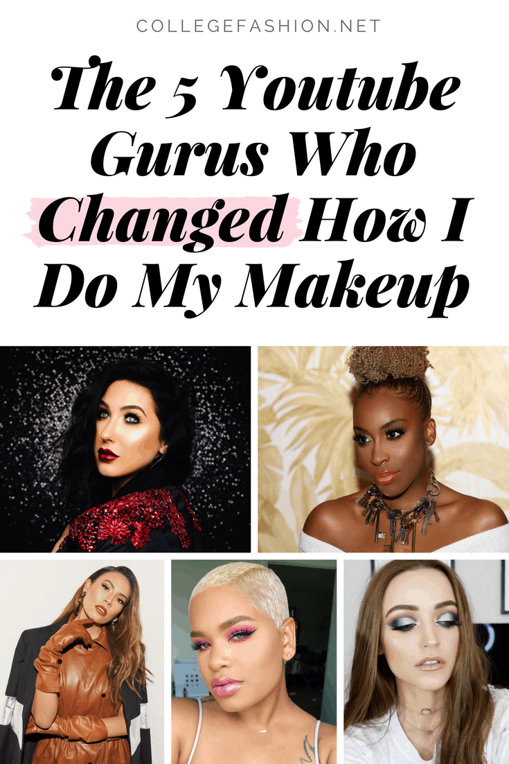 The top 5 youtube gurus who changed how I do my makeup - these are the best youtube beauty gurus you need to be following