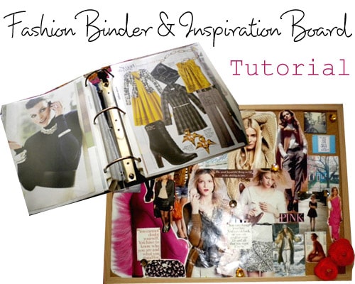 Fashion Binder & Inspiration Board Tutorial