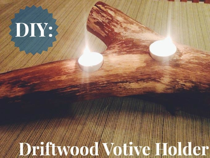 DIY Driftwood Votive Holder