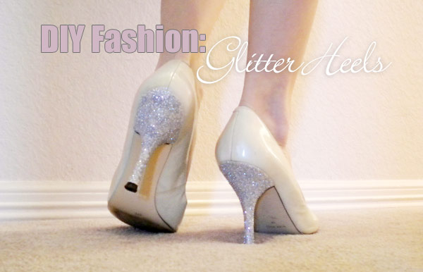 Diy fashion: glitter heels
