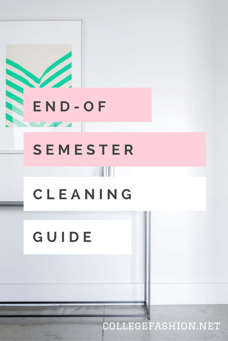 End of semester cleaning guide for college