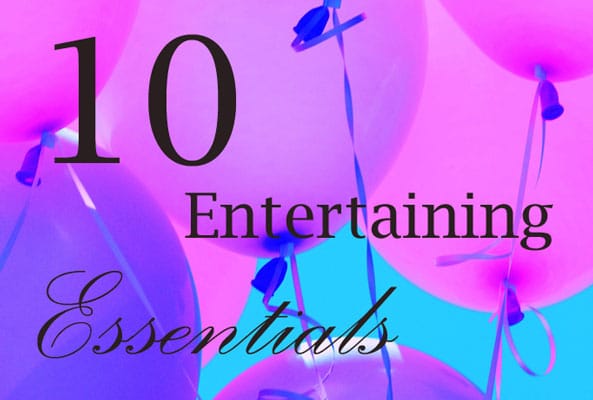 Entertaining Essentials