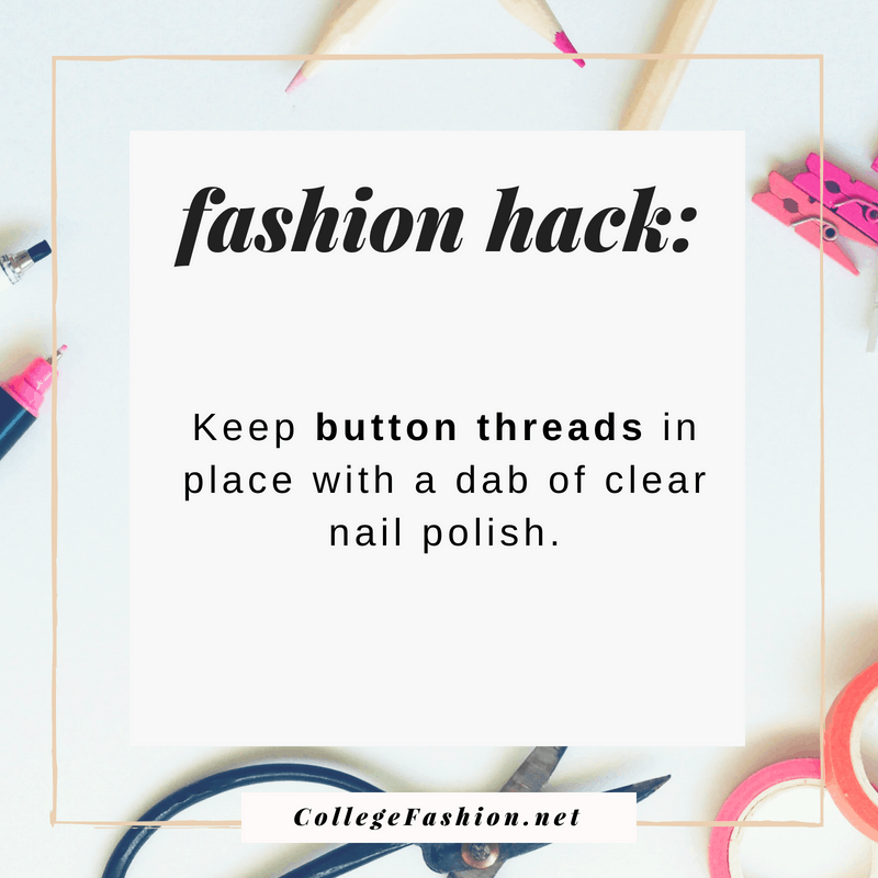 Fashion hack: Keep button threads in place with clear nail polish