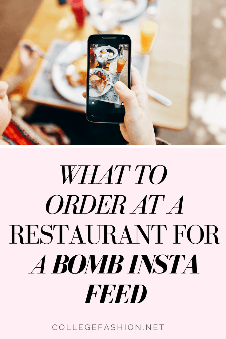 Food photography tips: What to order at a restaurant for a bomb instagram feed