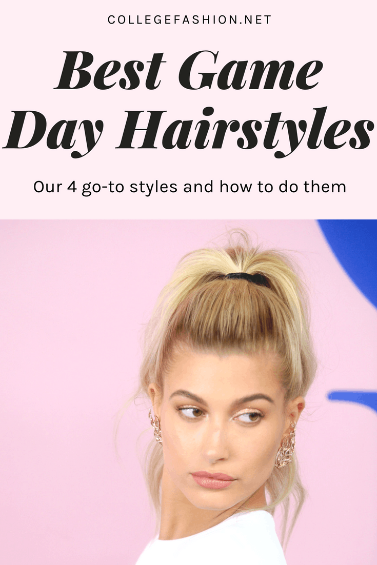 4 Classic Game Day Hairstyles & How to Get Them - College Fashion