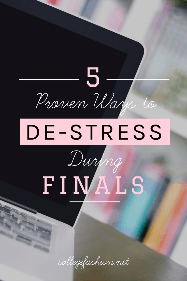 5 ways to de stress and improve productivity during finals week