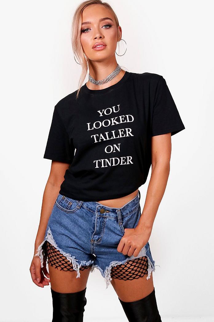 Melissa - You Looked Taller Slogan T