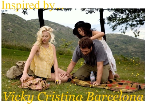 Inspired by Vicky Cristina Barcelona