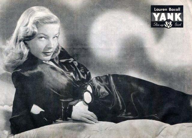 Laure Bacall for the 1944 issue of Yank, The Army Weekly