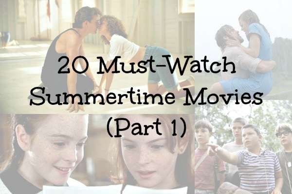 Must watch summer movies part 1