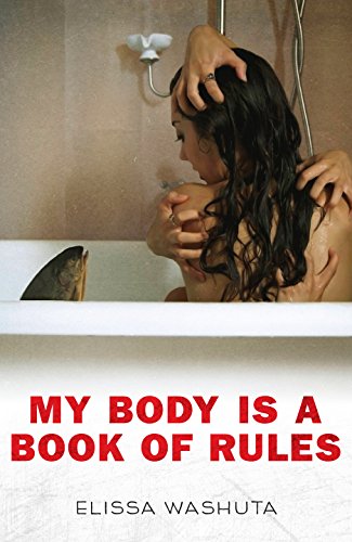 My Body is a Book of Rules by Elissa Washuta book cover