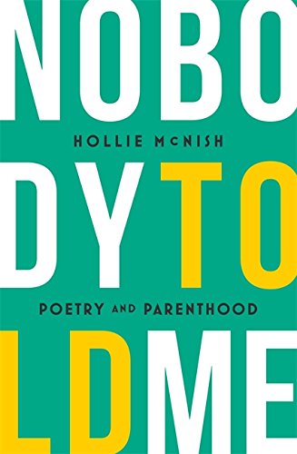 Nobody Told Me by Hollie McNish book cover