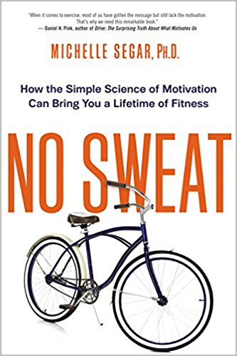 The cover of the book No Sweat by Michelle Segar, Ph.D.