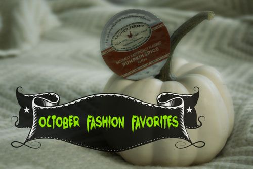 October fashion favorites