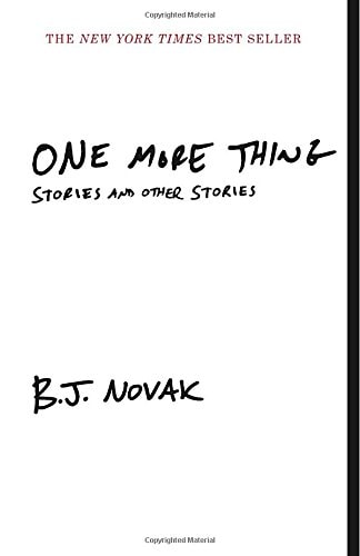 One More Thing by BJ Novak