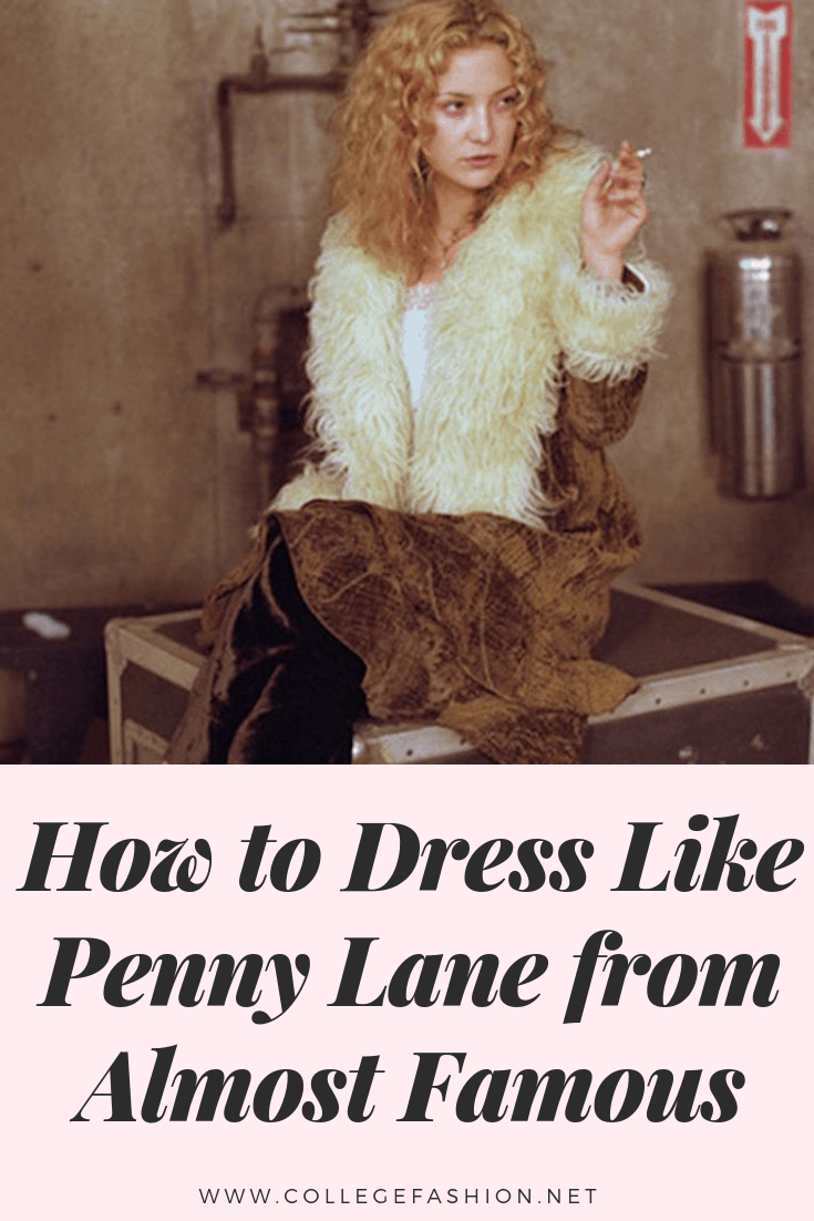 How to Dress Like Penny Lane from Almost Famous