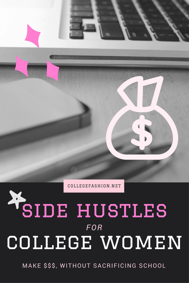 Side hustles for college women: How to make money on the side while you're in college