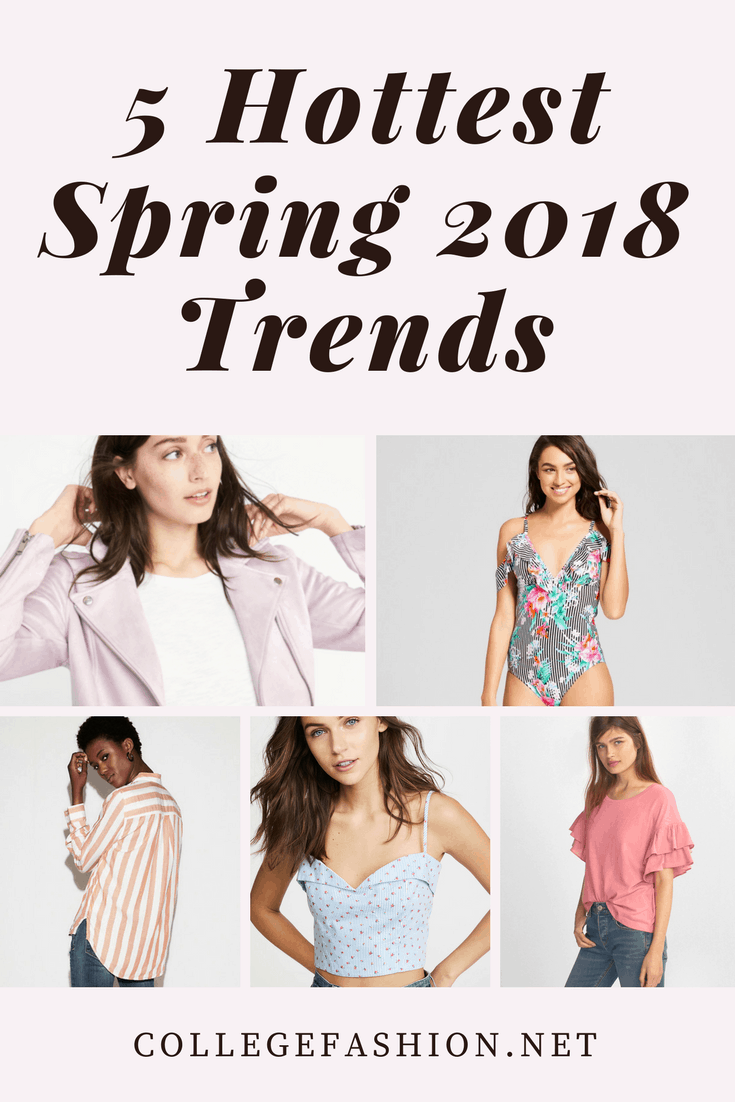 Spring 2018 fashion trends - the hottest trends this season, all in one place