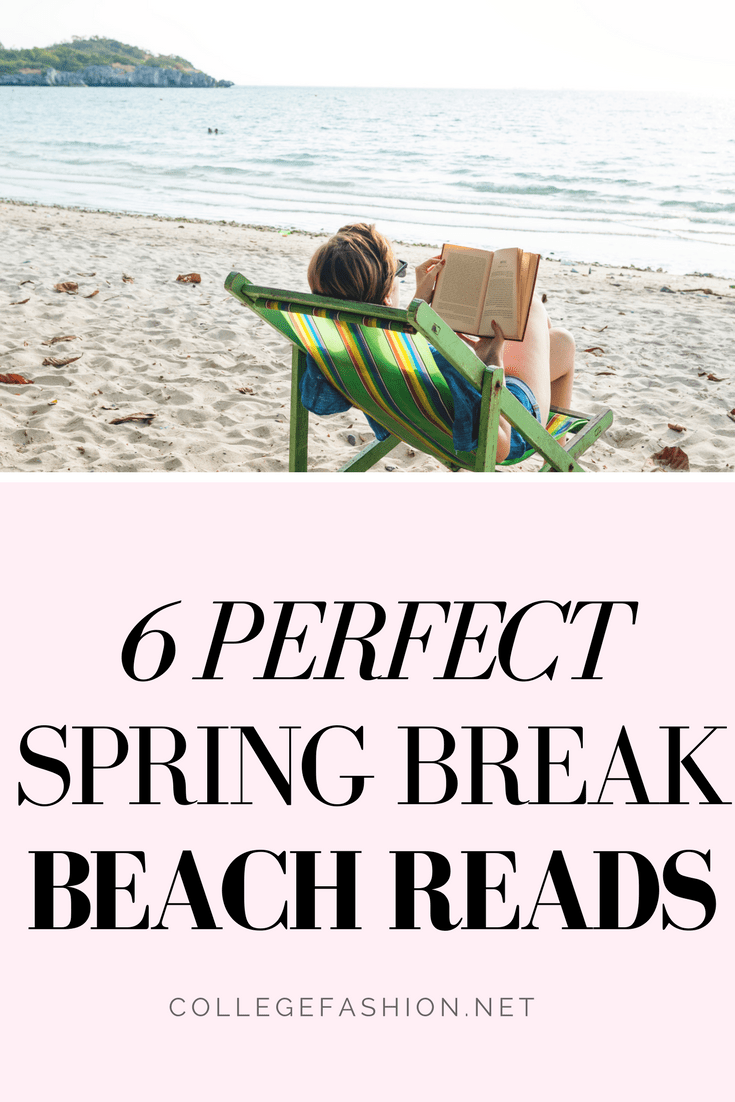 Spring break books: The 6 best spring break beach reads to bring with you this year