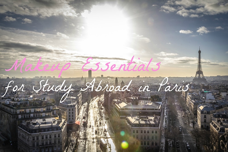 Makeup essentials for study abroad in Paris
