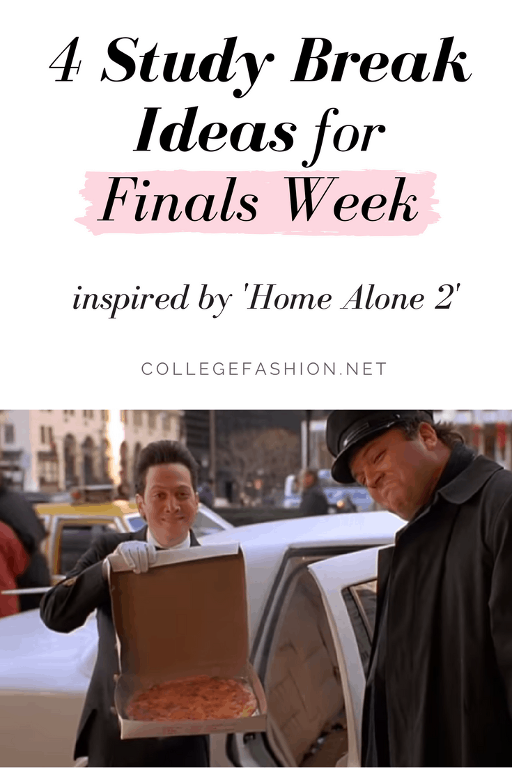 4 study break ideas for finals week inspired by the movie Home Alone 2