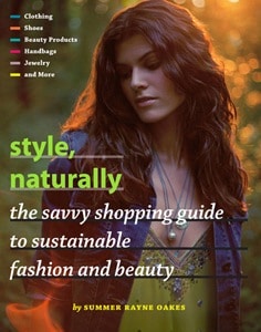 Style, Naturally by Summer Rayne Oakes