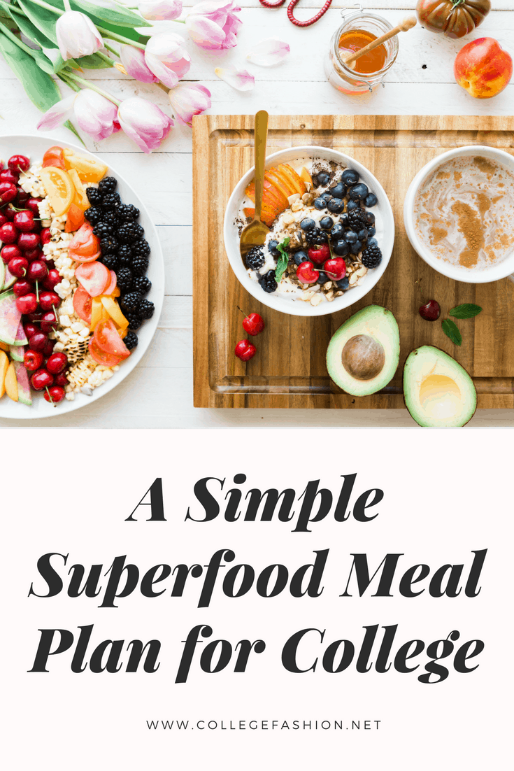 A simple superfood meal plan for college students