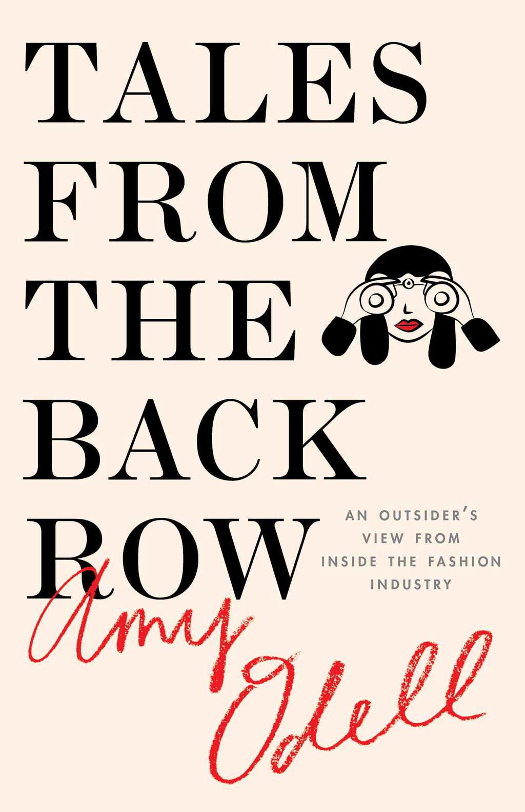 Tales from the Back Row by Amy Odell