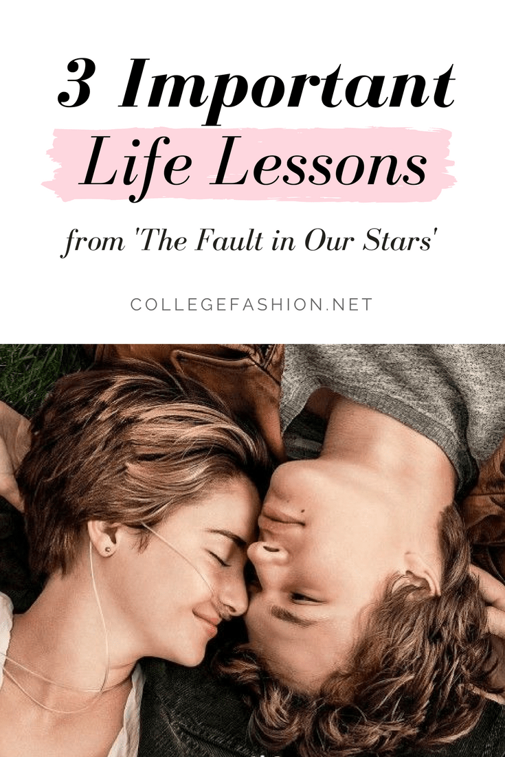 3 important life lessons we learned from The Fault in Our Stars