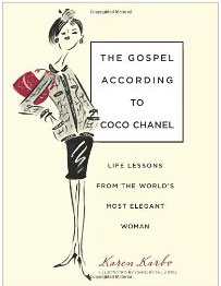 The Gospel According to Coco Chanel by Karen Karbo