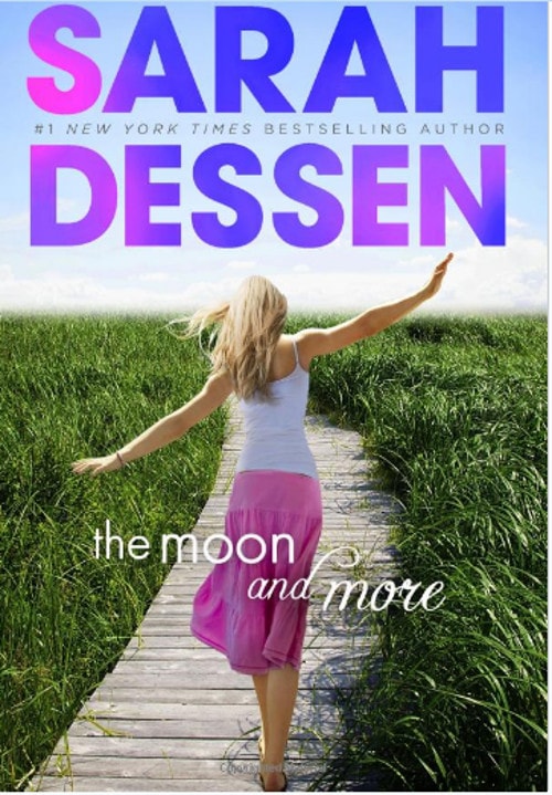 The Moon and More by Sarah Dessen