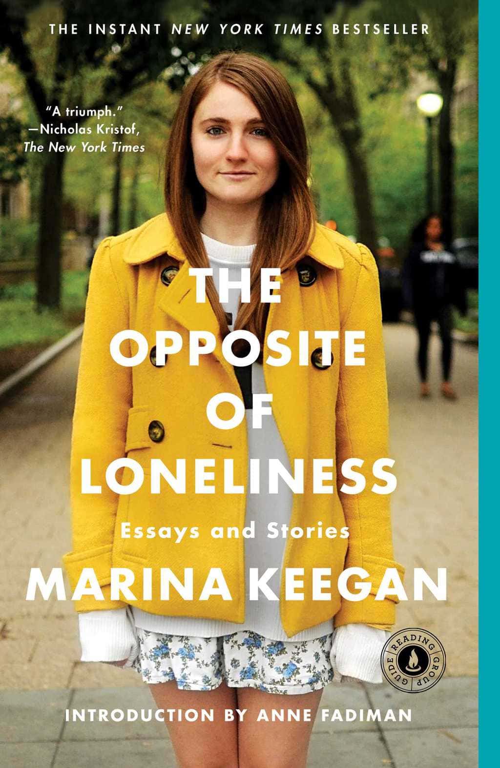 The Opposite of Loneliness book cover