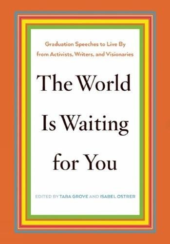 The World is Waiting for You