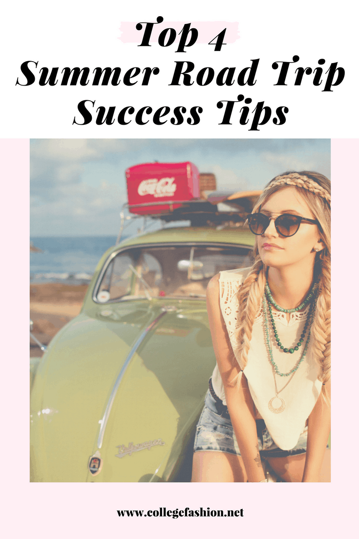 Top 4 Summer road trip success tips