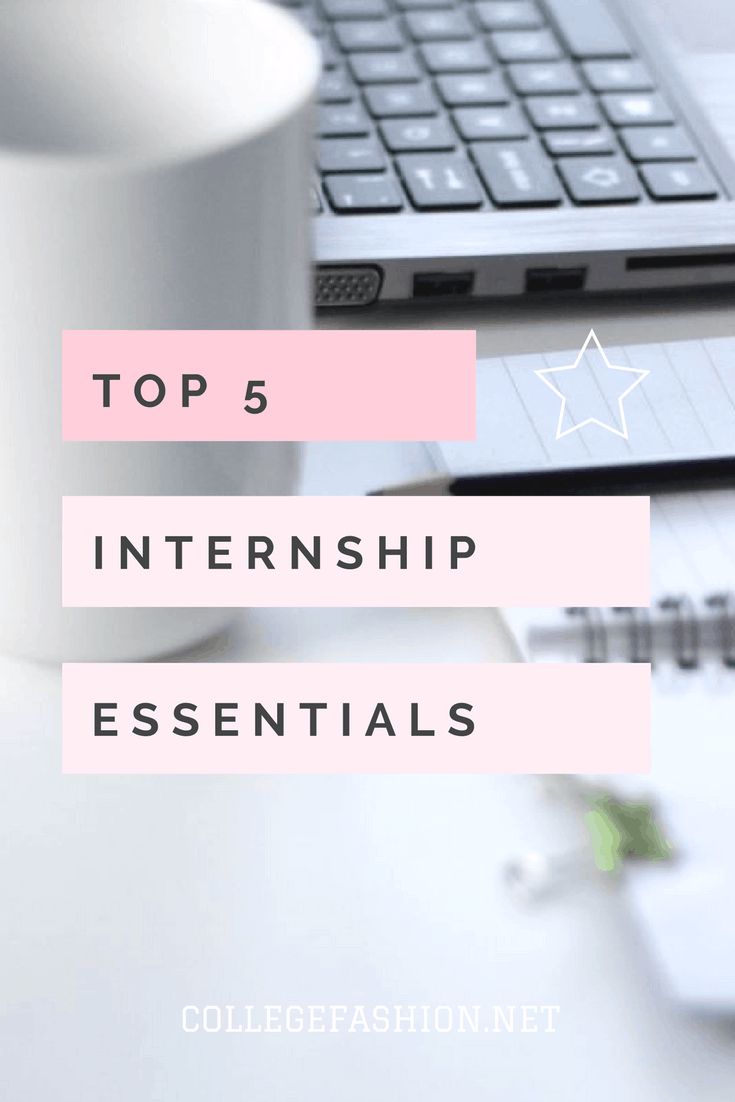 Top 5 Internship Essentials: The items every intern should have