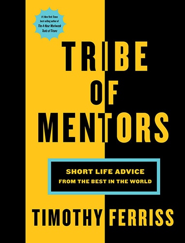 Tribe of mentors book cover by Tim Ferriss