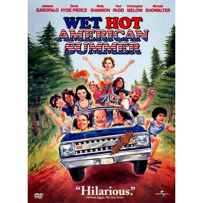 Wet hot american summer