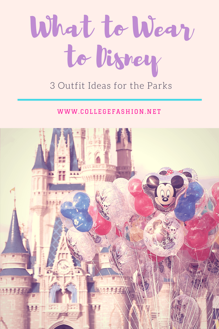 What to wear to Disney: 3 Outfit Ideas for the Parks