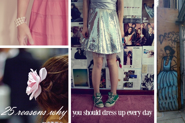 Why you should dress up every day
