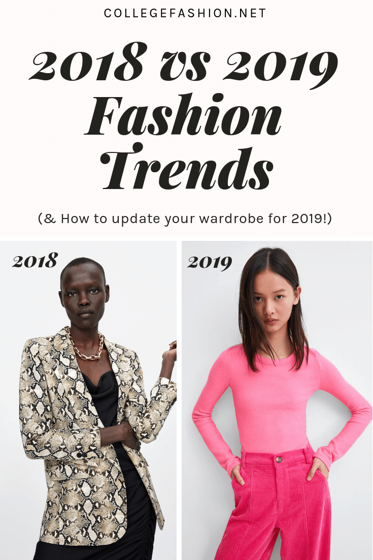 2018 vs 2019 Fashion Trends