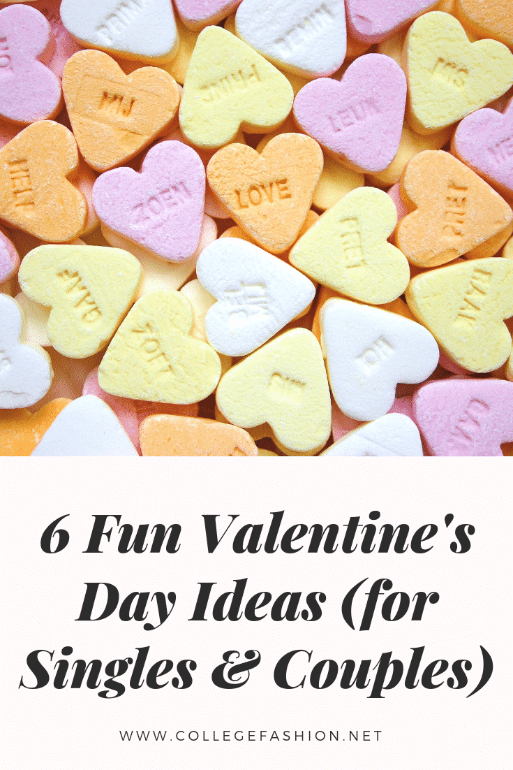 Valentine's Day fun ideas for singles and couples -- what to do on valentines day ideas