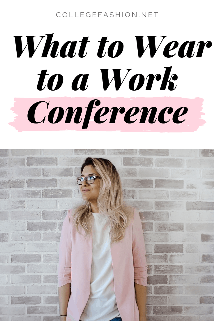 What to wear to a work conference: Outfits and tips