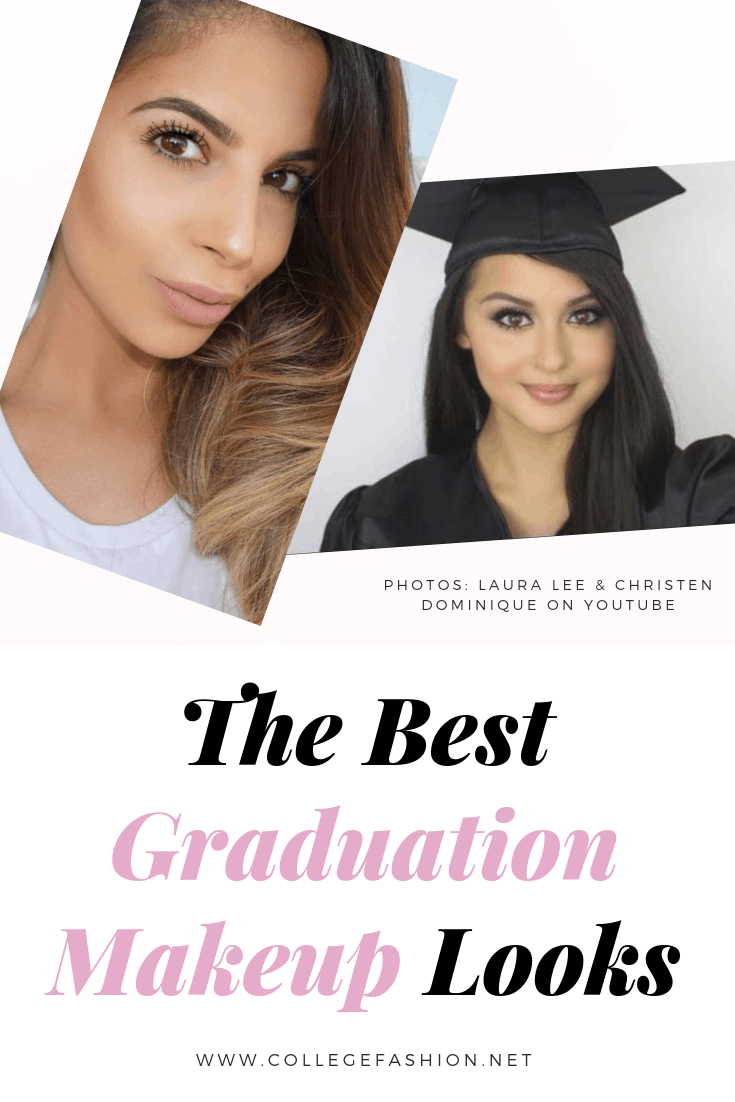 The best graduation makeup looks to try -- from subtle to natural to glam, we have a makeup idea for you